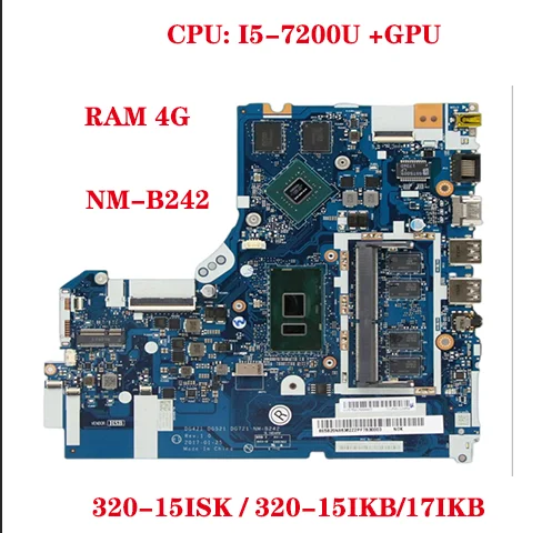 Lenovo Ideapad Ʈ , CPU I5-7200U, GPU RAM, 4G, DG421, DG521, DG721 NM-B242, 320-15ISK, 320-15IKB, 17IKB